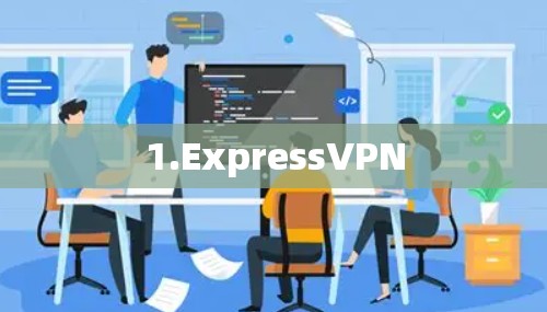 1.ExpressVPN
